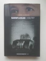 Barnflickan i Knutby : dramadokument&auml;r