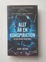 Allt &auml;r en konspiration : en resa genom underlandet