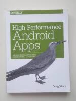 High Performance Android Apps