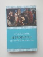 Herodotos : den f&ouml;rste globalisten