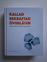 Kallad Bekr&auml;ftad &Ouml;verl&aring;ten