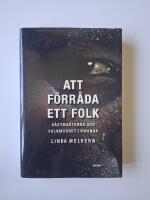 Att f&ouml;rr&aring;da ett folk. V&auml;stmakterna och folkmordet i Rwanda