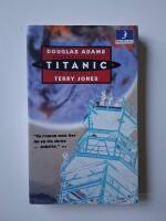 Douglas Adams Stj&auml;rnskeppet Titanic : en roman