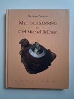 Myt och sanning om Carl Michael Bellman