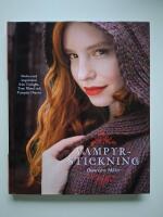 Vampyrstickning : sticka med inspiration fr&aring;n Twilight, True Blood och Vamp