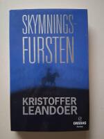 Skymningsfursten : en roman om det fr&auml;mmande