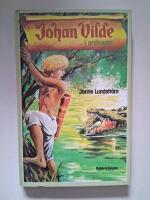 Johan Vilde i urskogen