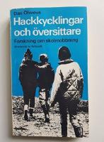 Hackkycklingar och &ouml;versittare : forskning om skolmobbning
