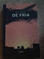 De fria : roman
