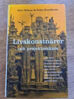 Livskonstn&auml;rer och projektmakare