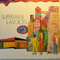Supersax & L.A. Voices