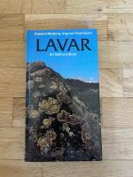 Lavar - en f&auml;lthandbok