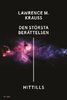 Den st&ouml;rsta ber&auml;ttelsen...hittills