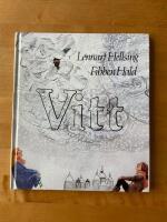 Vitt : en historia fr&aring;n Kalmar l&auml;n