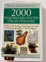 2000 praktiska r&aring;d och tips f&ouml;r din tr&auml;dg&aring;rd