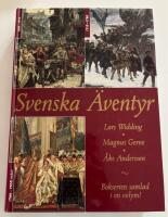 Svenska &auml;ventyr 800 - 1900- talet
