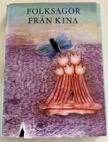 Folksagor fr&aring;n Kina