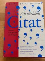 All v&auml;rldens citat