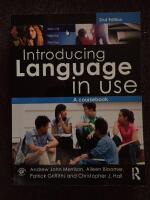 Introducing Language in Use 2nd Edition