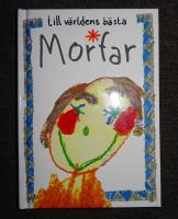 till v&auml;rldens b&auml;sta Morfar