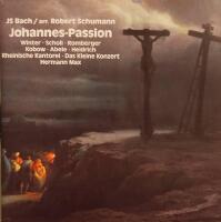J.S. Bach: Johannes-Passion (i arrangemang av Robert Schumann) (2 SACD)
