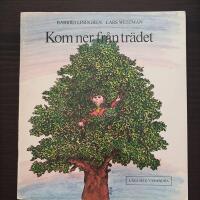 Kom ner fr&aring;n tr&auml;det