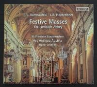 Festive masses for Lambach Abbey. B.L. Ramhaufski, J.B. Hochreither