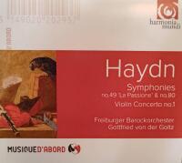 Haydn: Symphonies no 49 "La passione" & no 80. Violin concerto no 1
