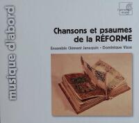 Chansons et psaumes de la Réforme