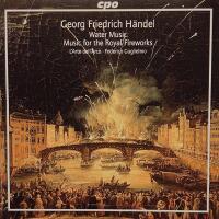Georg Friedrich H&auml;ndel: Water music, Music for the royal fireworks