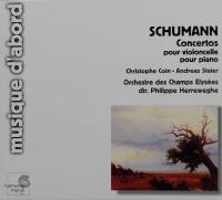 Schumann: Concertos pour violoncelle & pour piano