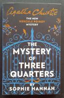 The mystery of three quarters : the new Hercule Poirot mystery