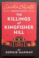The killings at Kingfisher Hill : the new Hercule Poirot mystery