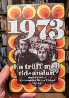 1973 : en tr&auml;ff med tidsandan