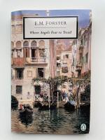 Where Angels Fear to Tread