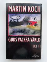 Guds vackra v&auml;rld del 2