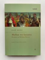 Mellan tre farsoter II &ndash;&nbsp;Romanen om Balthasar Russow