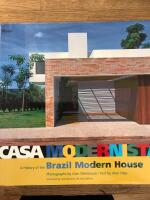Casa Modernista A History of the Brazil Modern House