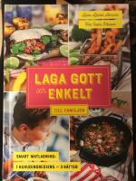 Laga gott och enkelt till familjen