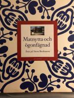 Matnytta och &Ouml;gonf&auml;gnad : &Aring;ret p&aring; Stora Benhamra