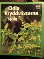 Odla kryddv&auml;xterna sj&auml;lv