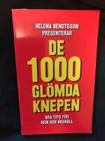 De 1000 gl&ouml;mda knepen 