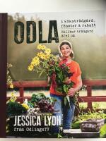 Odla i k&ouml;kstr&auml;dg&aring;rd, f&ouml;nster & rabatt : h&aring;llbar tr&auml;dg&aring;rd &aring;ret om