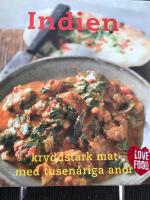 Indien kryddstark mat med tusen&aring;riga anor 