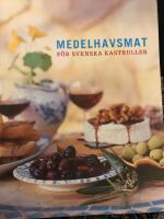 Medelhavsmat f&ouml;r svenska kastruller