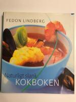 Naturligt slank -  Kokboken