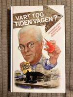 Vart tog tiden v&auml;gen? : en annorlunda biografi