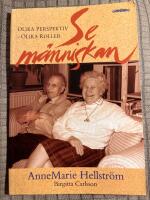 Se m&auml;nniskan : olika perspektiv - olika roller