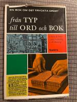 Fr&aring;n typ till ord och bok