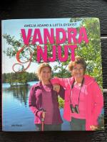 Vandra och njut